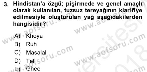 Dünya Mutfakları 2 Dersi 2017 - 2018 Yılı (Final) Dönem Sonu Sınav Soruları 3. Soru
