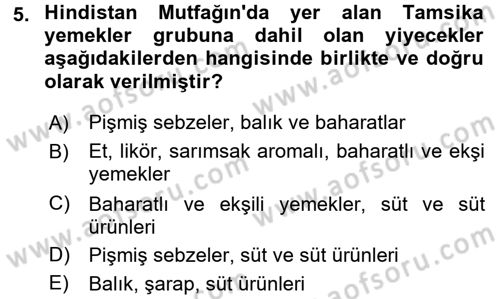 Dünya Mutfakları 2 Dersi 2017 - 2018 Yılı (Final) Dönem Sonu Sınav Soruları 5. Soru