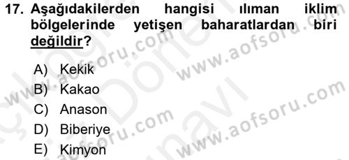 Gıda Coğrafyası Dersi 2016 - 2017 Yılı (Final) Dönem Sonu Sınav Soruları 17. Soru
