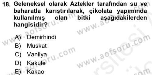 Gıda Coğrafyası Dersi 2017 - 2018 Yılı 3 Ders Sınav Soruları 18. Soru
