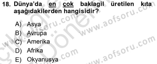 Gıda Coğrafyası Dersi Ara Sınavı Deneme Sınav Soruları 18. Soru