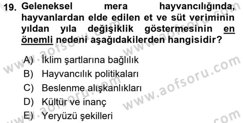 Gıda Coğrafyası Dersi 2017 - 2018 Yılı (Final) Dönem Sonu Sınav Soruları 19. Soru