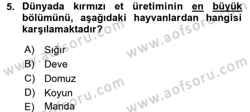 Gıda Coğrafyası Dersi 2017 - 2018 Yılı (Final) Dönem Sonu Sınav Soruları 5. Soru