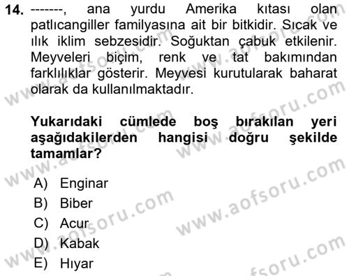 Gıda Coğrafyası Dersi Ara Sınavı Deneme Sınav Soruları 14. Soru