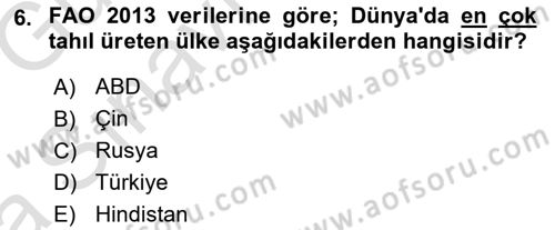 Gıda Coğrafyası Dersi Ara Sınavı Deneme Sınav Soruları 6. Soru