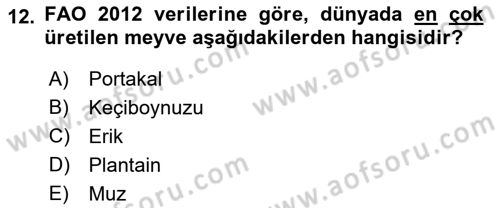 Gıda Coğrafyası Dersi 2019 - 2020 Yılı (Final) Dönem Sonu Sınav Soruları 12. Soru