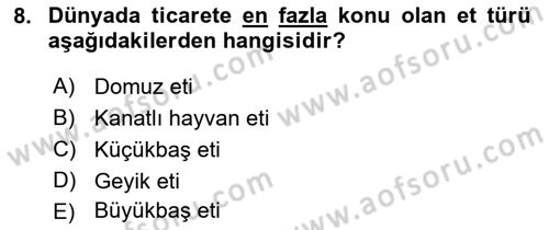 Gıda Coğrafyası Dersi 2019 - 2020 Yılı (Final) Dönem Sonu Sınav Soruları 8. Soru