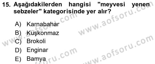 Gıda Coğrafyası Dersi Ara Sınavı Deneme Sınav Soruları 15. Soru
