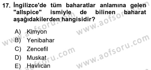Gıda Coğrafyası Dersi 2022 - 2023 Yılı (Final) Dönem Sonu Sınav Soruları 17. Soru