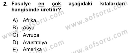 Gıda Coğrafyası Dersi 2022 - 2023 Yılı (Final) Dönem Sonu Sınav Soruları 2. Soru
