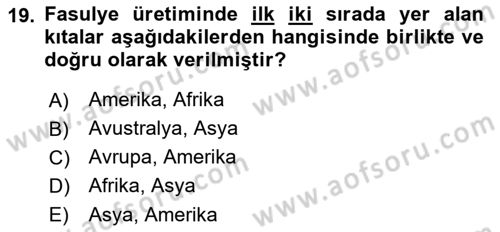 Gıda Coğrafyası Dersi Ara Sınavı Deneme Sınav Soruları 19. Soru