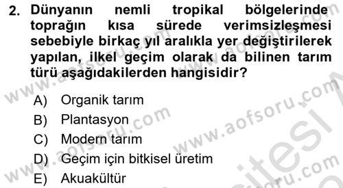 Gıda Coğrafyası Dersi Ara Sınavı Deneme Sınav Soruları 2. Soru
