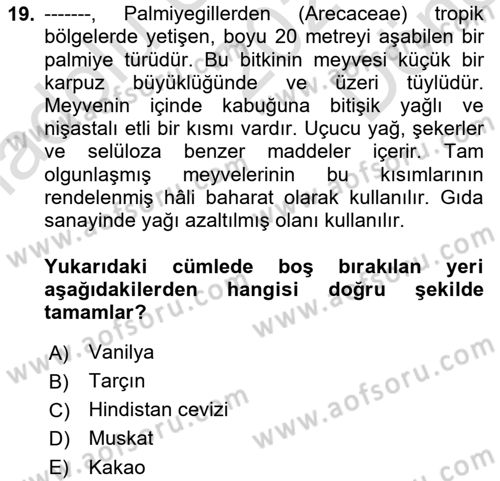 Gıda Coğrafyası Dersi 2023 - 2024 Yılı (Final) Dönem Sonu Sınav Soruları 19. Soru