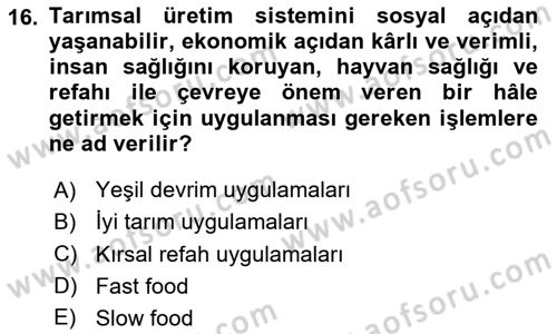 Gıda Coğrafyası Dersi Ara Sınavı Deneme Sınav Soruları 16. Soru
