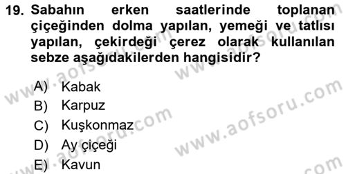 Gıda Coğrafyası Dersi Ara Sınavı Deneme Sınav Soruları 19. Soru