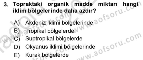 Gıda Coğrafyası Dersi Ara Sınavı Deneme Sınav Soruları 3. Soru