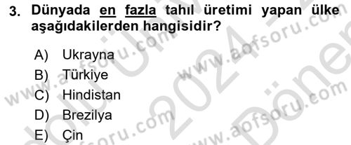 Gıda Coğrafyası Dersi 2024 - 2025 Yılı (Final) Dönem Sonu Sınav Soruları 3. Soru