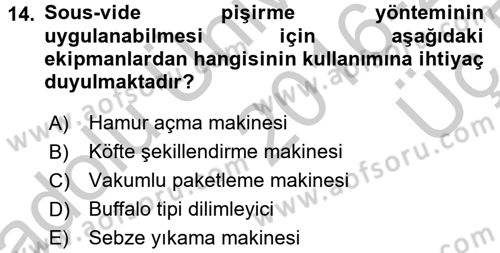 Mutfak Hizmetleri Yönetimi Dersi 2016 - 2017 Yılı 3 Ders Sınav Soruları 14. Soru