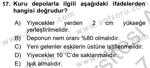 Mutfak Hizmetleri Yönetimi Dersi 2016 - 2017 Yılı (Vize) Ara Sınav Soruları 17. Soru
