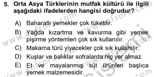 Mutfak Hizmetleri Yönetimi Dersi 2016 - 2017 Yılı (Vize) Ara Sınav Soruları 5. Soru