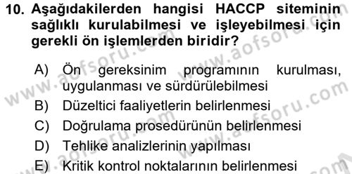 Mutfak Hizmetleri Yönetimi Dersi 2016 - 2017 Yılı (Final) Dönem Sonu Sınav Soruları 10. Soru