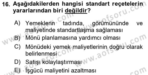 Mutfak Hizmetleri Yönetimi Dersi 2017 - 2018 Yılı 3 Ders Sınav Soruları 16. Soru