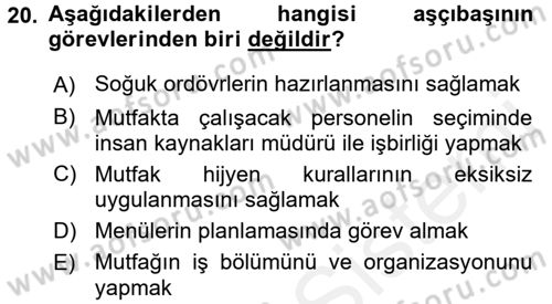 Mutfak Hizmetleri Yönetimi Dersi 2017 - 2018 Yılı 3 Ders Sınav Soruları 20. Soru