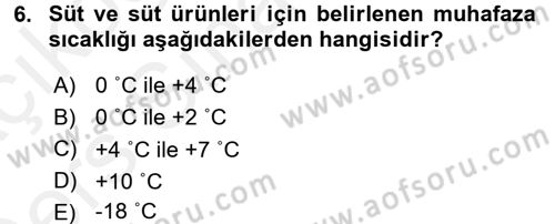 Mutfak Hizmetleri Yönetimi Dersi 2017 - 2018 Yılı 3 Ders Sınav Soruları 6. Soru