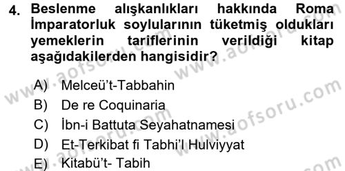 Mutfak Hizmetleri Yönetimi Dersi 2017 - 2018 Yılı (Vize) Ara Sınav Soruları 4. Soru