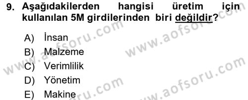 Mutfak Hizmetleri Yönetimi Dersi 2017 - 2018 Yılı (Vize) Ara Sınav Soruları 9. Soru