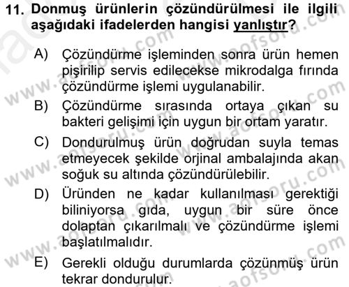 Mutfak Hizmetleri Yönetimi Dersi 2017 - 2018 Yılı (Final) Dönem Sonu Sınav Soruları 11. Soru
