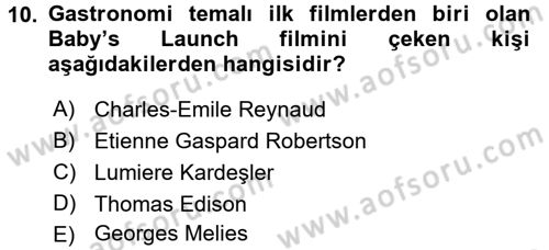 Gastronomi Ve Medya Dersi Ara Sınavı Deneme Sınav Soruları 10. Soru