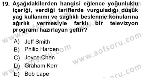 Gastronomi Ve Medya Dersi Ara Sınavı Deneme Sınav Soruları 19. Soru