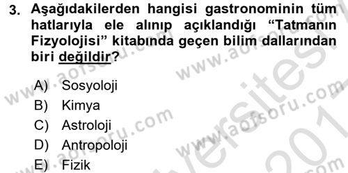 Gastronomi Ve Medya Dersi 2016 - 2017 Yılı (Vize) Ara Sınav Soruları 3. Soru
