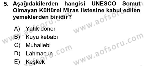 Gastronomi Ve Medya Dersi 2017 - 2018 Yılı 3 Ders Sınav Soruları 5. Soru