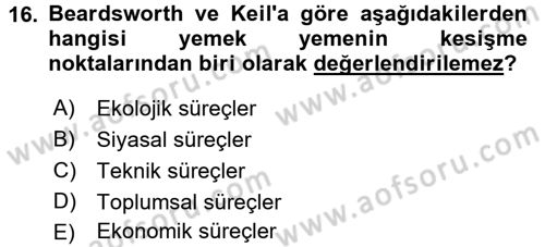 Gastronomi Ve Medya Dersi 2017 - 2018 Yılı (Final) Dönem Sonu Sınav Soruları 16. Soru