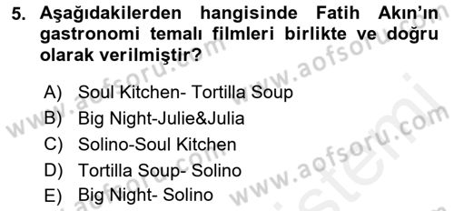 Gastronomi Ve Medya Dersi Ara Sınavı Deneme Sınav Soruları 5. Soru