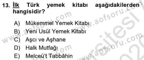 Gastronomi Ve Medya Dersi 2019 - 2020 Yılı (Vize) Ara Sınav Soruları 13. Soru