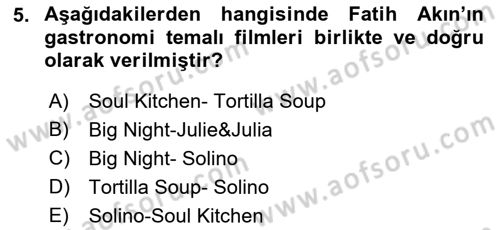 Gastronomi Ve Medya Dersi Ara Sınavı Deneme Sınav Soruları 5. Soru