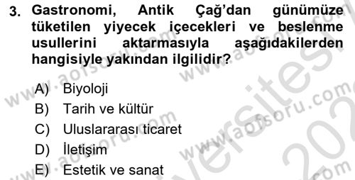 Gastronomi Ve Medya Dersi 2021 - 2022 Yılı (Vize) Ara Sınav Soruları 3. Soru