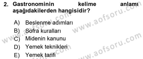 Gastronomi Ve Medya Dersi 2023 - 2024 Yılı (Vize) Ara Sınav Soruları 2. Soru