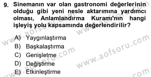 Gastronomi Ve Medya Dersi Ara Sınavı Deneme Sınav Soruları 9. Soru