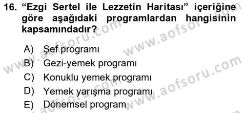 Gastronomi Ve Medya Dersi 2025 - 2026 Yılı (Vize) Ara Sınav Soruları 16. Soru