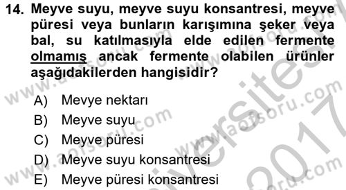 İçecek Bilgisi Dersi 2016 - 2017 Yılı (Vize) Ara Sınav Soruları 14. Soru