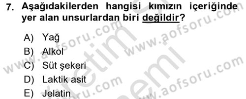İçecek Bilgisi Dersi 2016 - 2017 Yılı (Final) Dönem Sonu Sınav Soruları 7. Soru