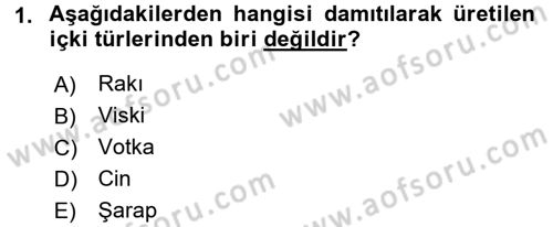 İçecek Bilgisi Dersi Ara Sınavı Deneme Sınav Soruları 1. Soru