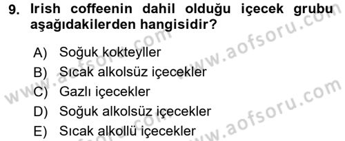 İçecek Bilgisi Dersi Ara Sınavı Deneme Sınav Soruları 9. Soru