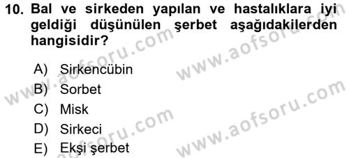 İçecek Bilgisi Dersi 2017 - 2018 Yılı (Final) Dönem Sonu Sınav Soruları 10. Soru
