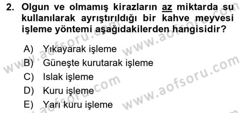 İçecek Bilgisi Dersi 2018 - 2019 Yılı (Vize) Ara Sınav Soruları 2. Soru