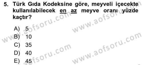 İçecek Bilgisi Dersi 2018 - 2019 Yılı (Vize) Ara Sınav Soruları 5. Soru